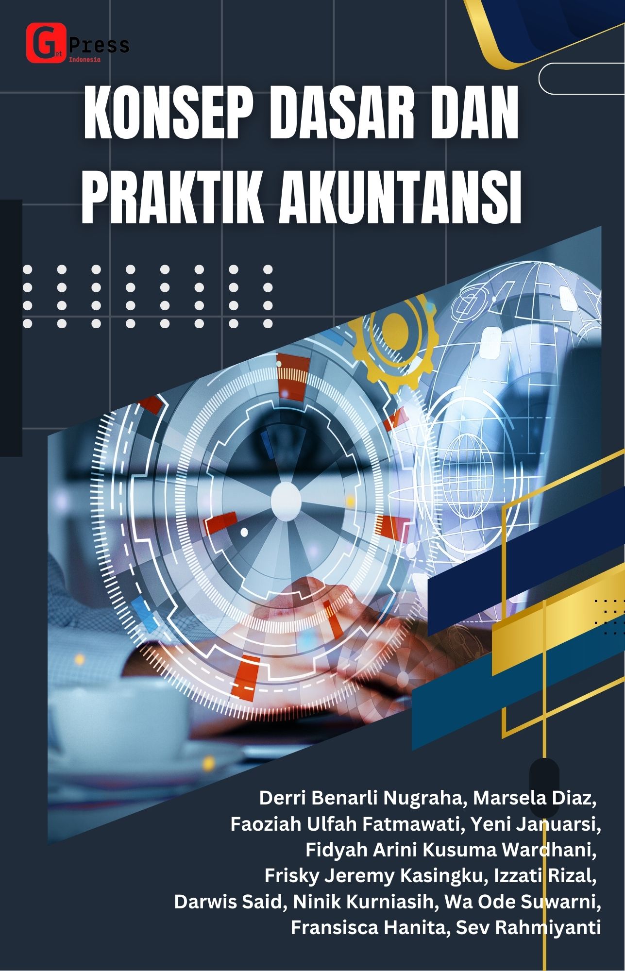 KONSEP DASAR DAN PRAKTIK  AKUNTANSI
